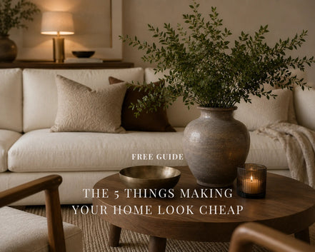 [FREE] THE 5 THINGS MAKING YOUR HOME LOOK CHEAP - Digital Guide by JODS&Co.